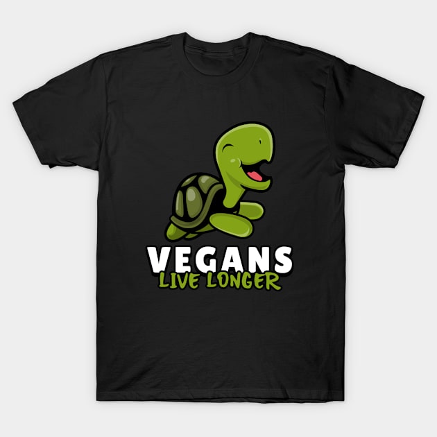 Vagans live longer like turtle and tortoise T-Shirt by Kataclysma